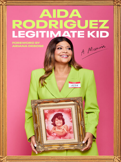 Title details for Legitimate Kid by Aida Rodriguez - Available